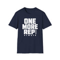 One More Rep Always Gym Tee