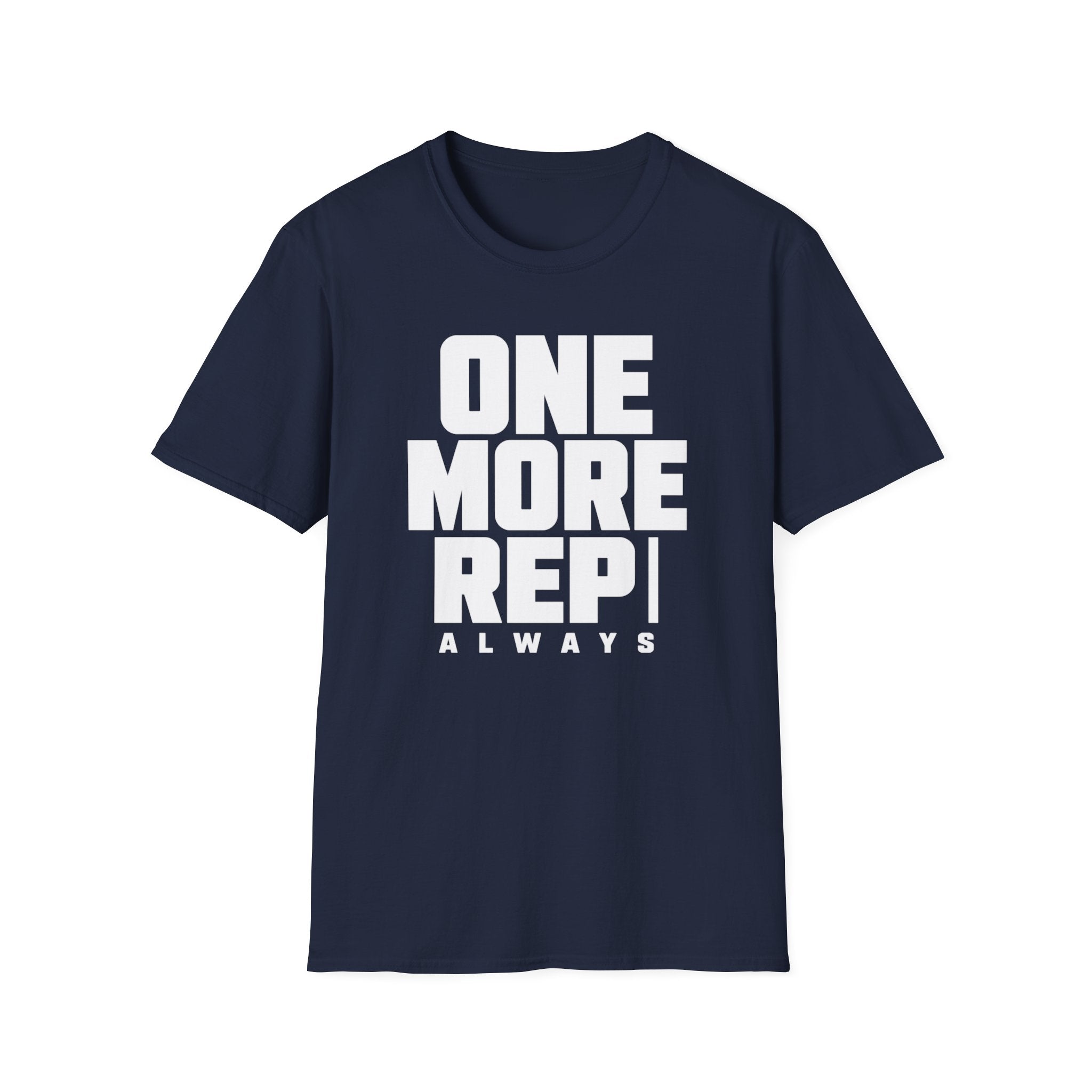 One More Rep Always Gym Tee