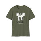 Nailed It (Not Really) Tee