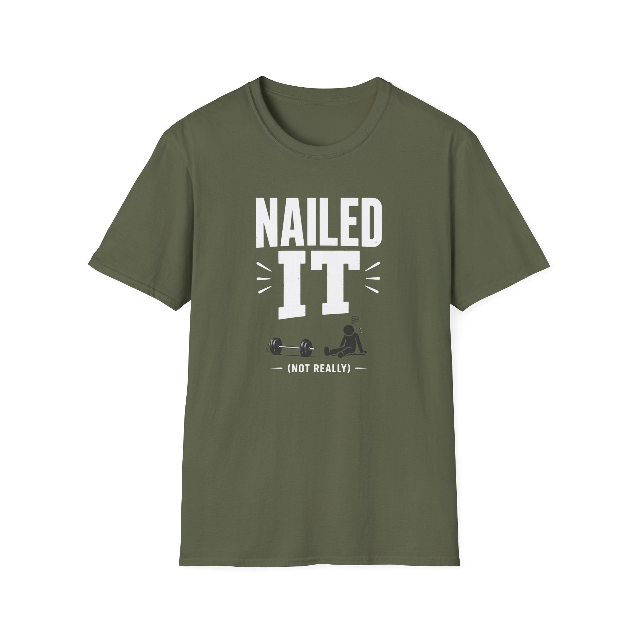 Nailed It (Not Really) — Funny Gym Tee