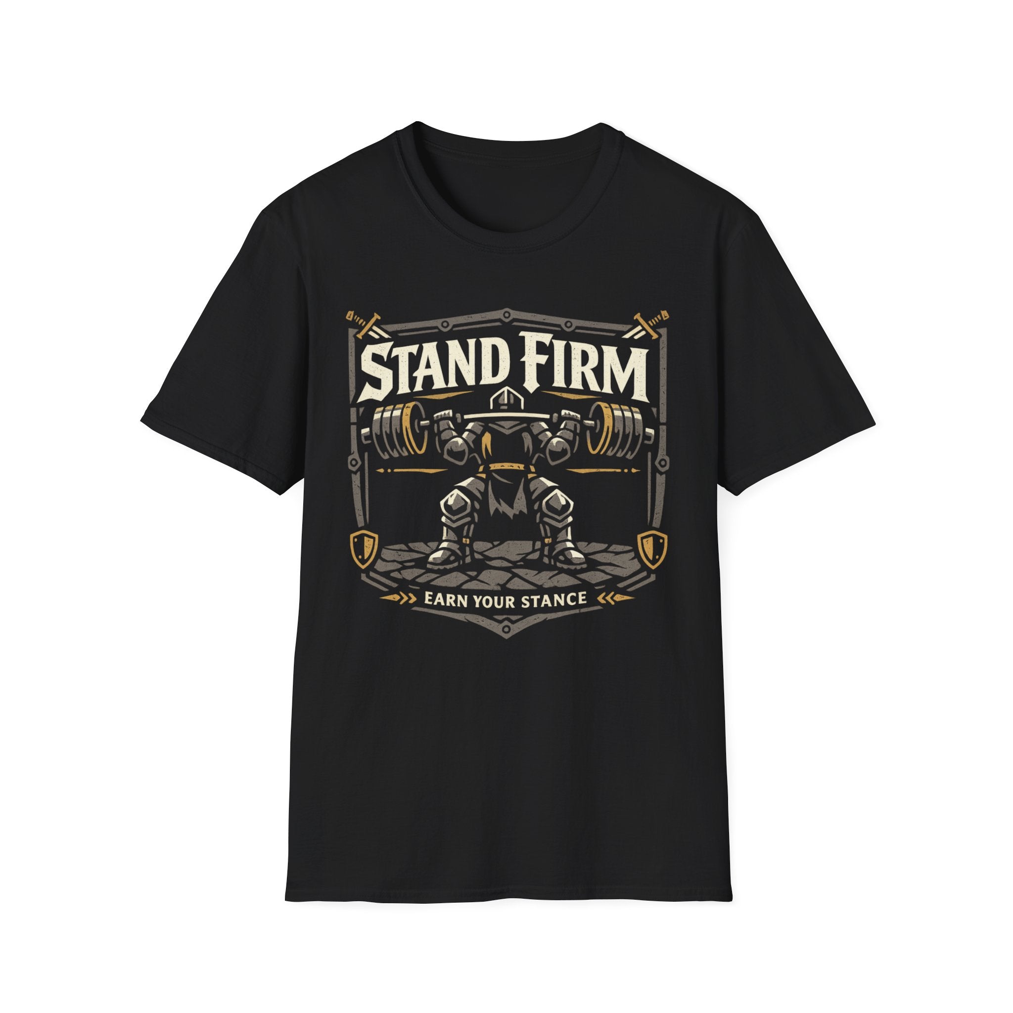 Stand Firm Earn Your Stance Tee
