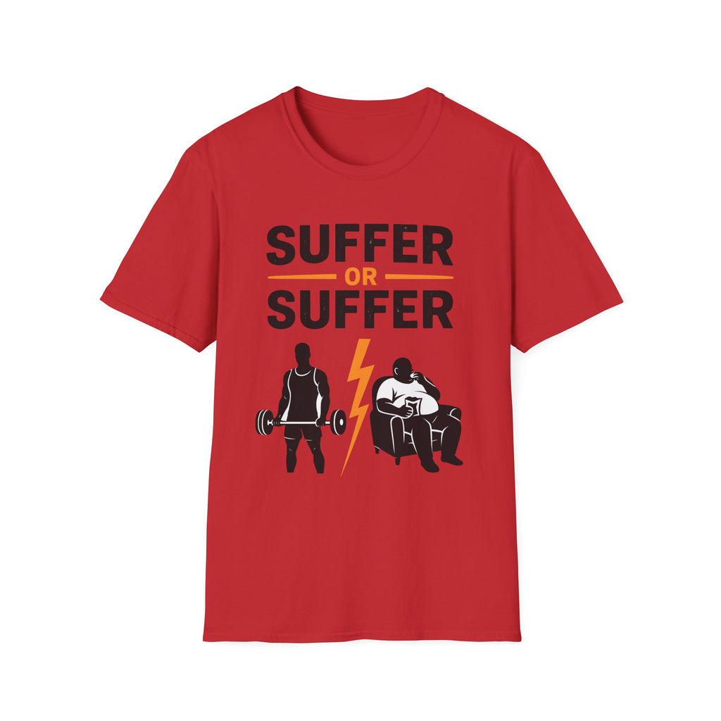 Suffer or Suffer Gym | Motivation Workout Tee