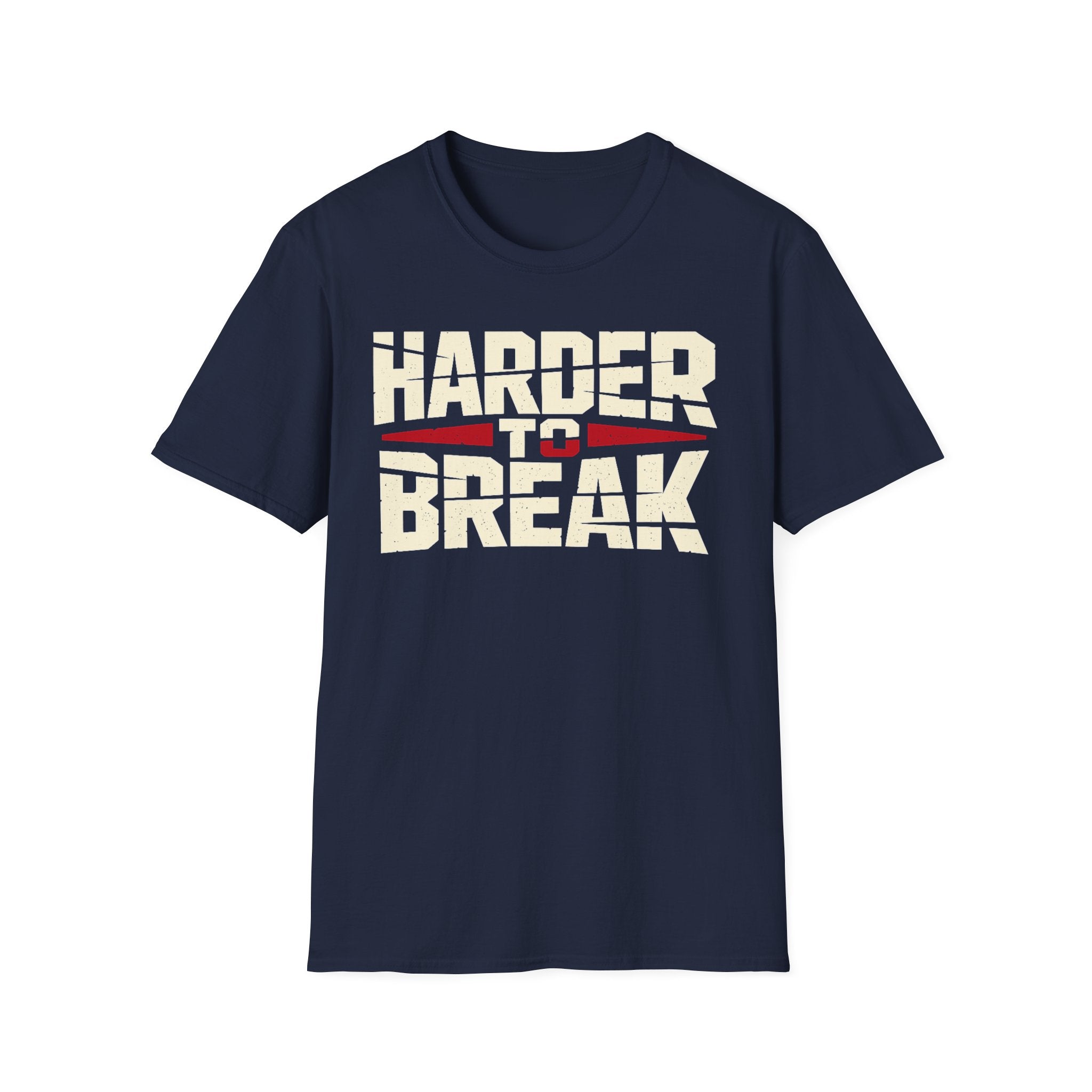 Harder to Break Tee