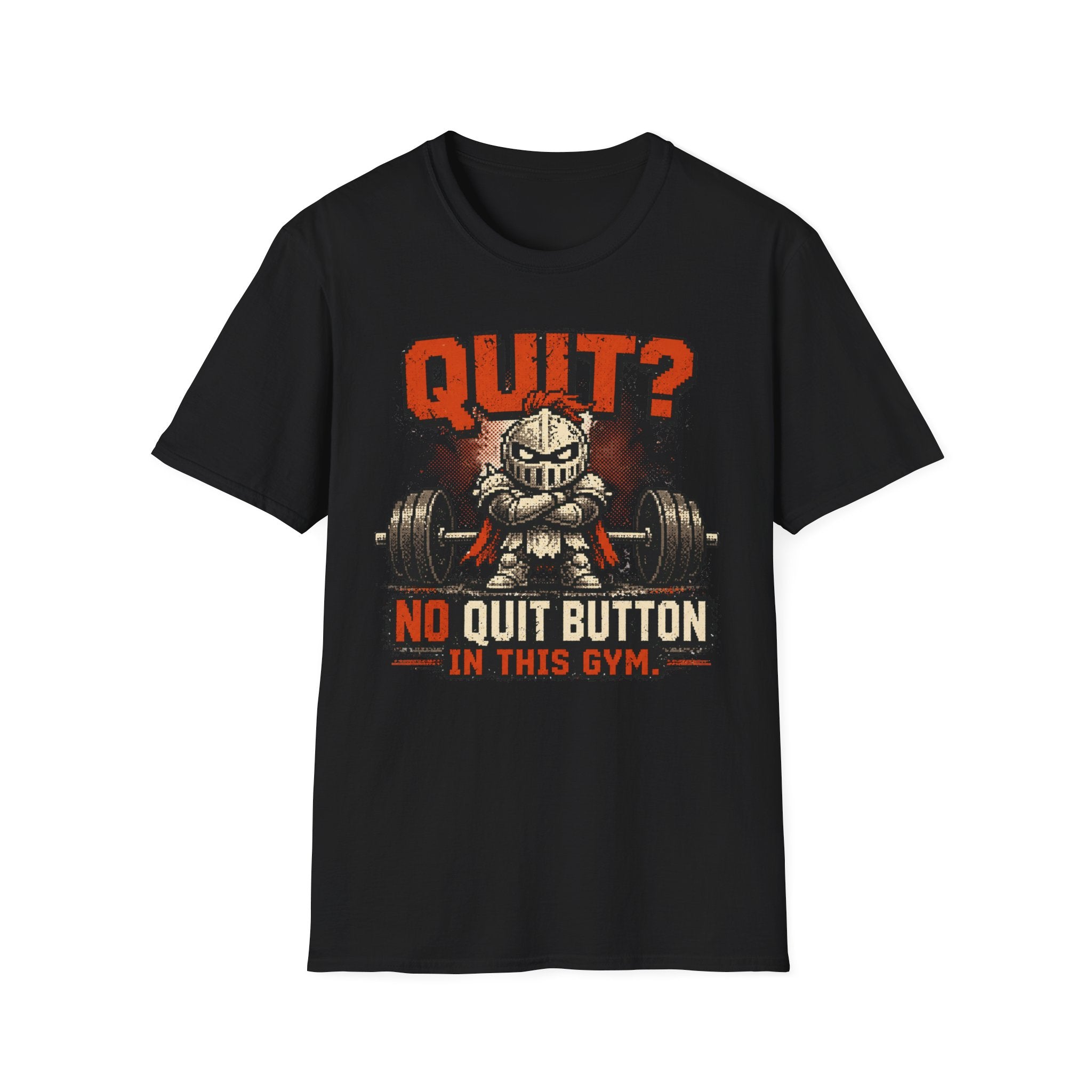 "Quit? No Quit Button in This Gym" Weightlifting Shirt