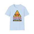 Critical Failure: Do Not Attempt Without Coffee Gym Humor Tee