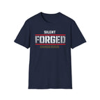 Silent. Forged. Dangerous Tee