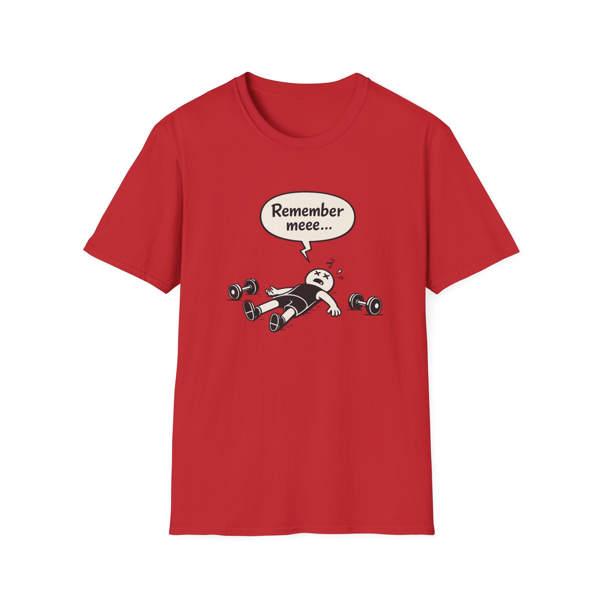 Remember Mee… — Funny Gym Workout Fail Tee