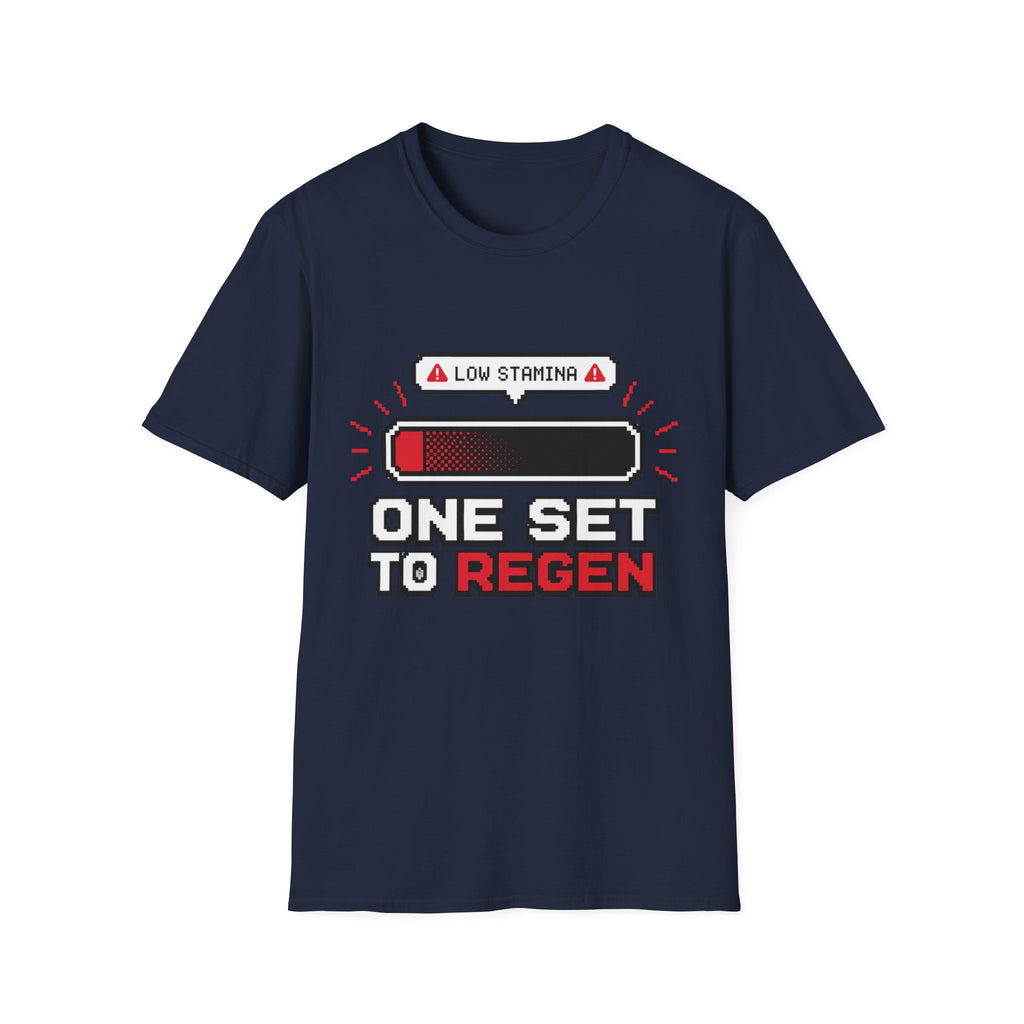 "One Set to Regen" Low Stamina Health Bar Tee