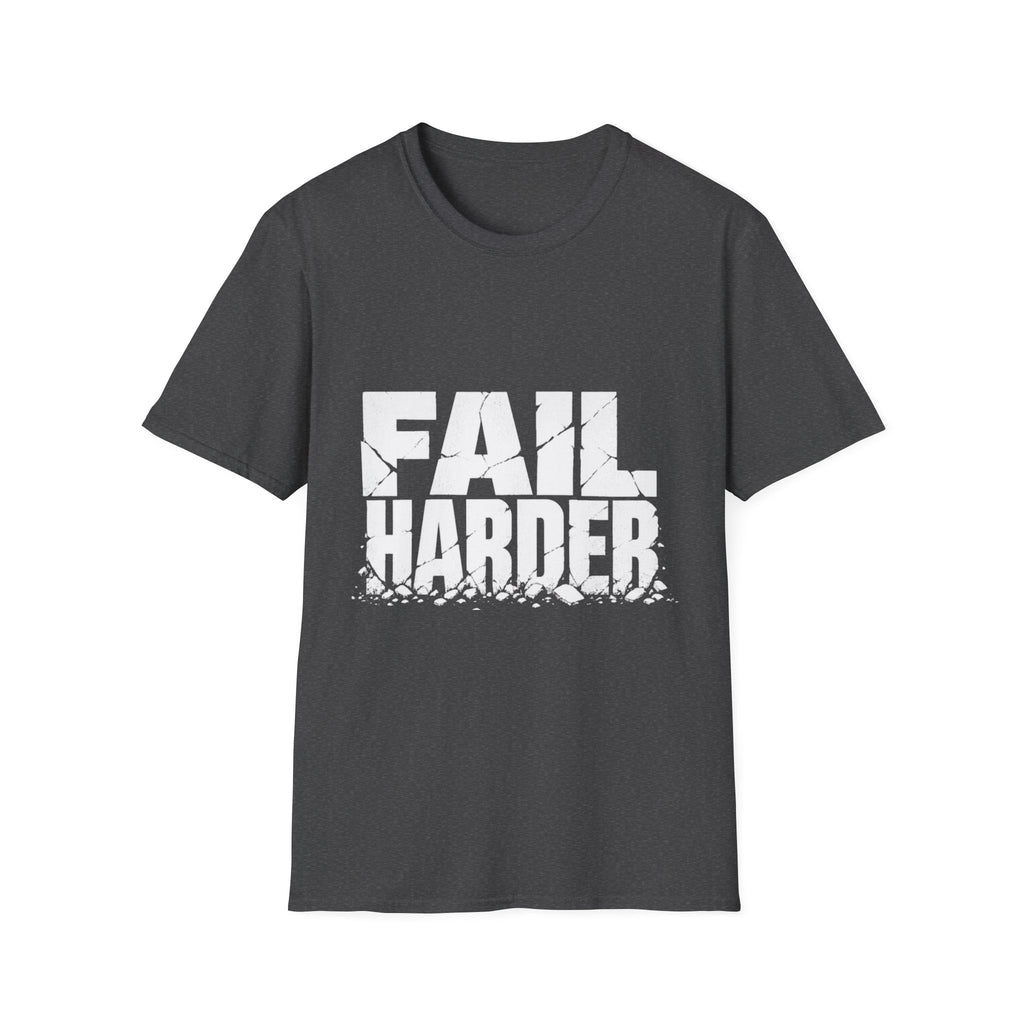 Fail Harder Tee