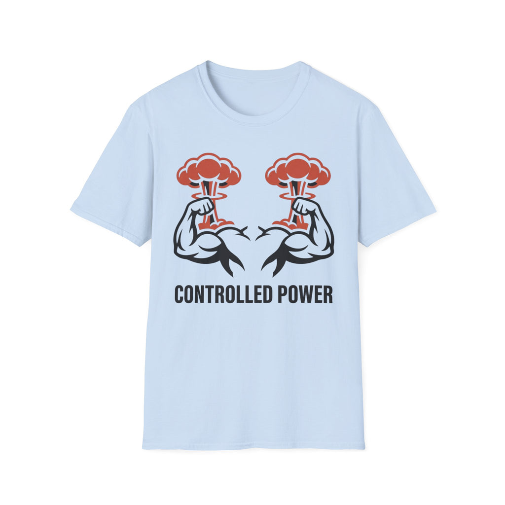 Controlled Power  — Graphic Fitness Tee