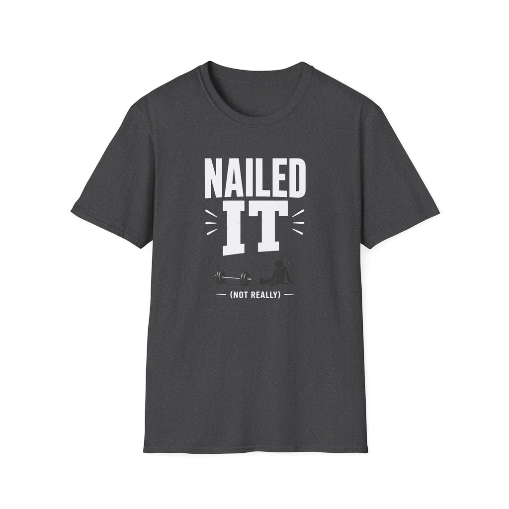 Nailed It (Not Really) Tee