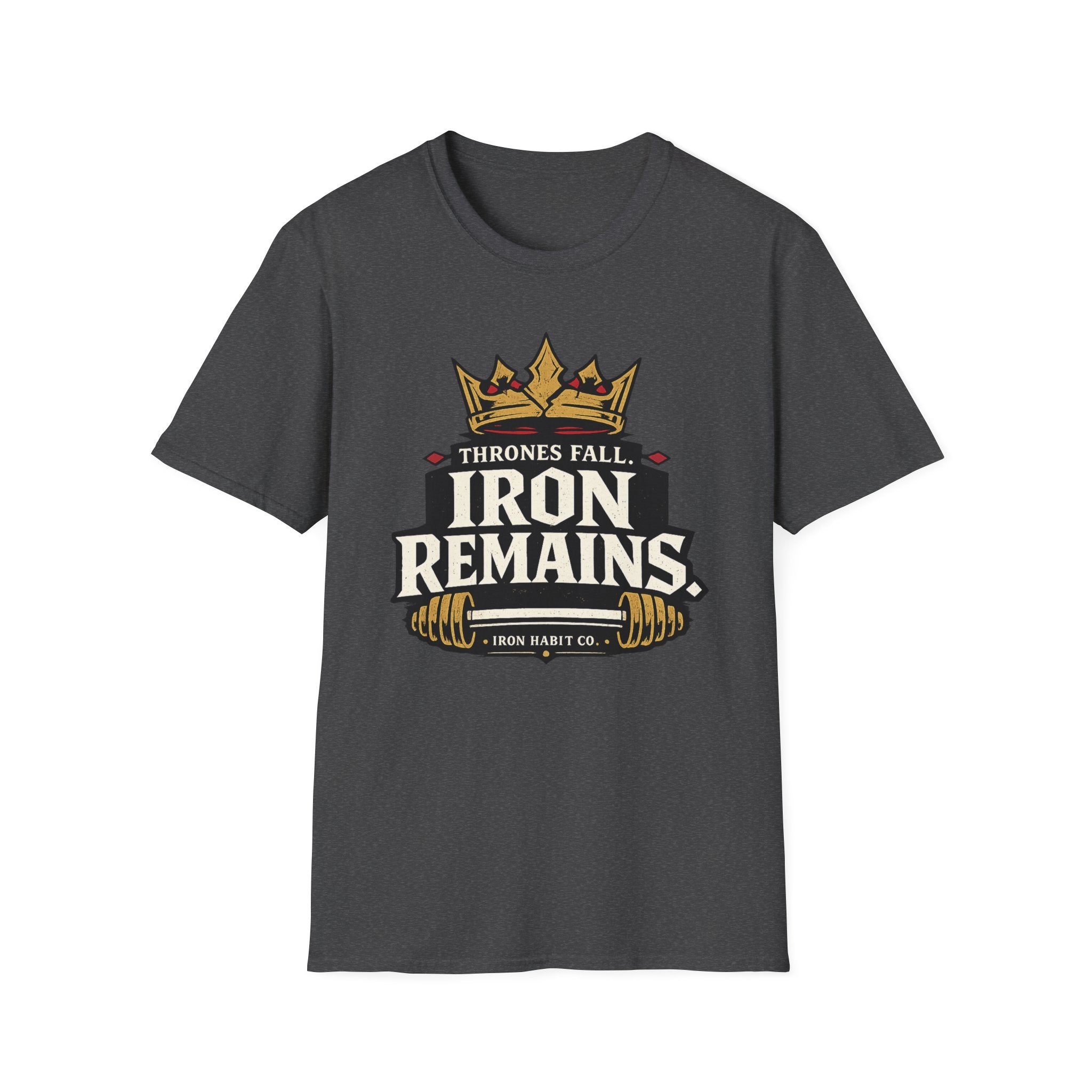 Thrones Fall. Iron Remains Tee