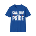 Swallow Your Pride Tee