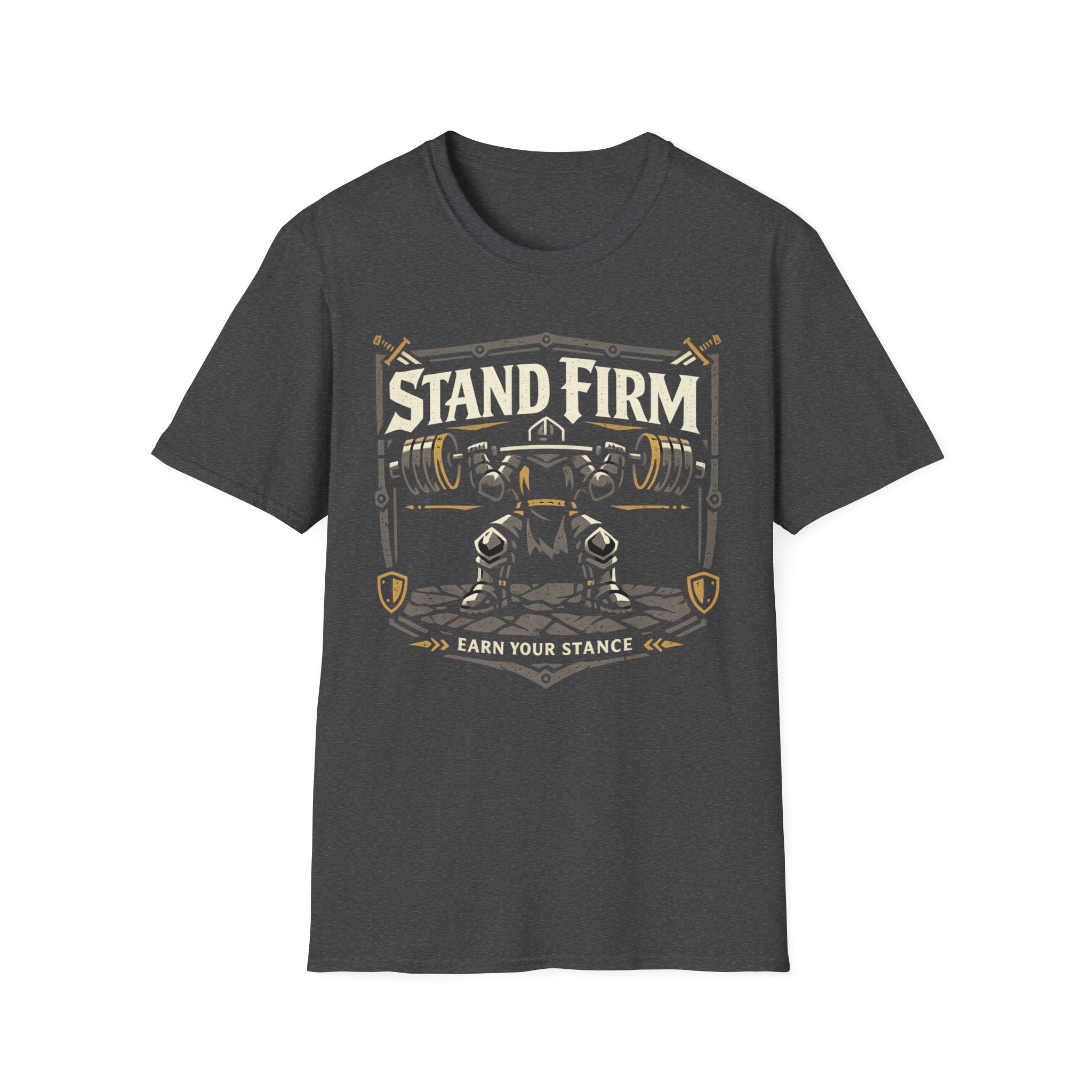 Stand Firm Earn Your Stance Tee