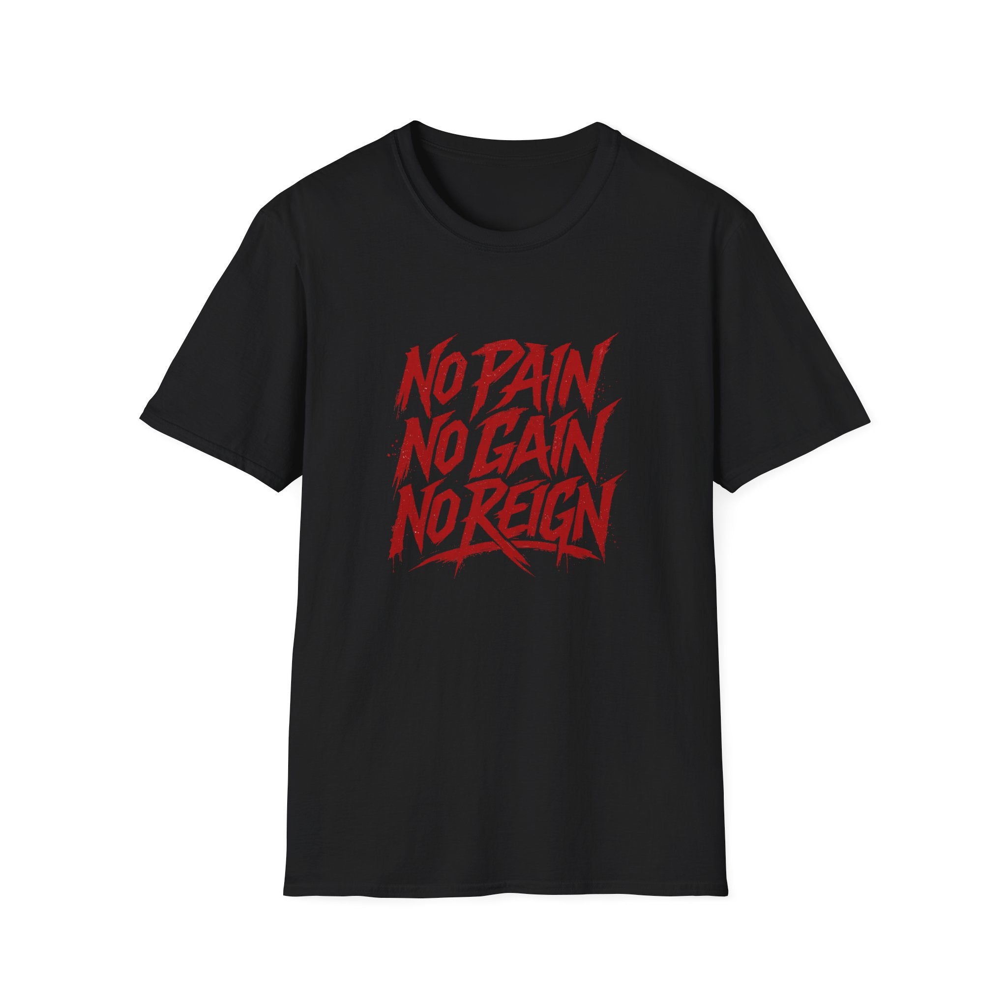 No Pain No Gain No Reign | Gym Motivation Tee