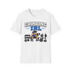 Grinding IRL Tee