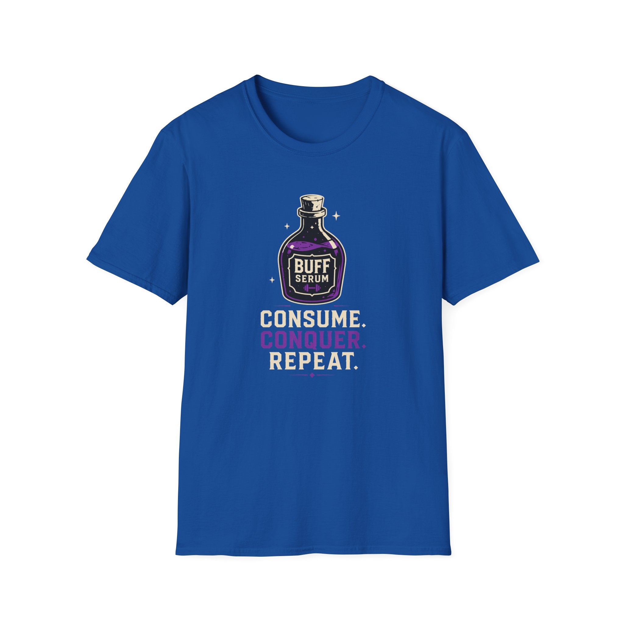 Buff Serum: Consume. Conquer. Repeat Gamer Fitness Tee