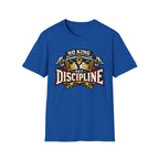 No King But Discipline Tee