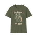 Out of Mana Not Muscle Tee