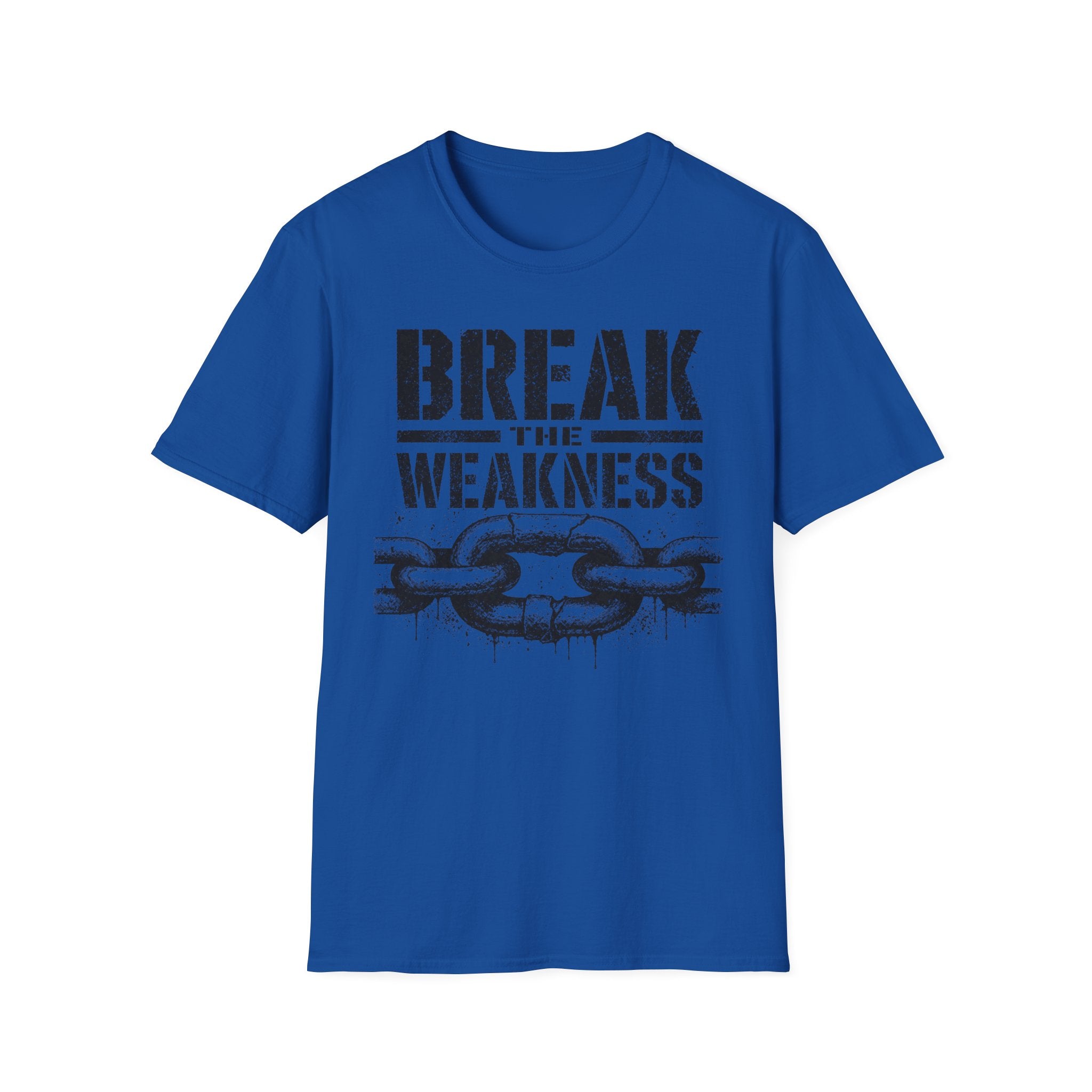 Break the Weakness - Motivational Fitness Graphic Tee