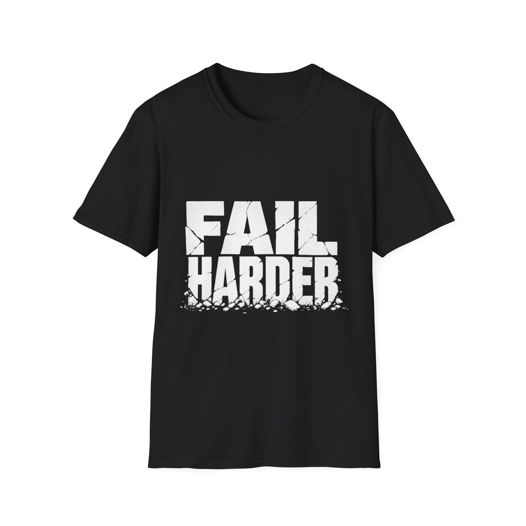 Fail Harder — Motivational Grit Graphic Tee