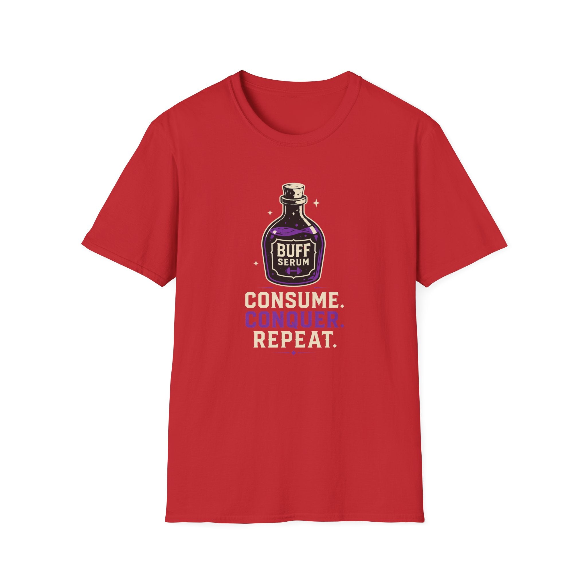Buff Serum: Consume. Conquer. Repeat Gamer Fitness Tee