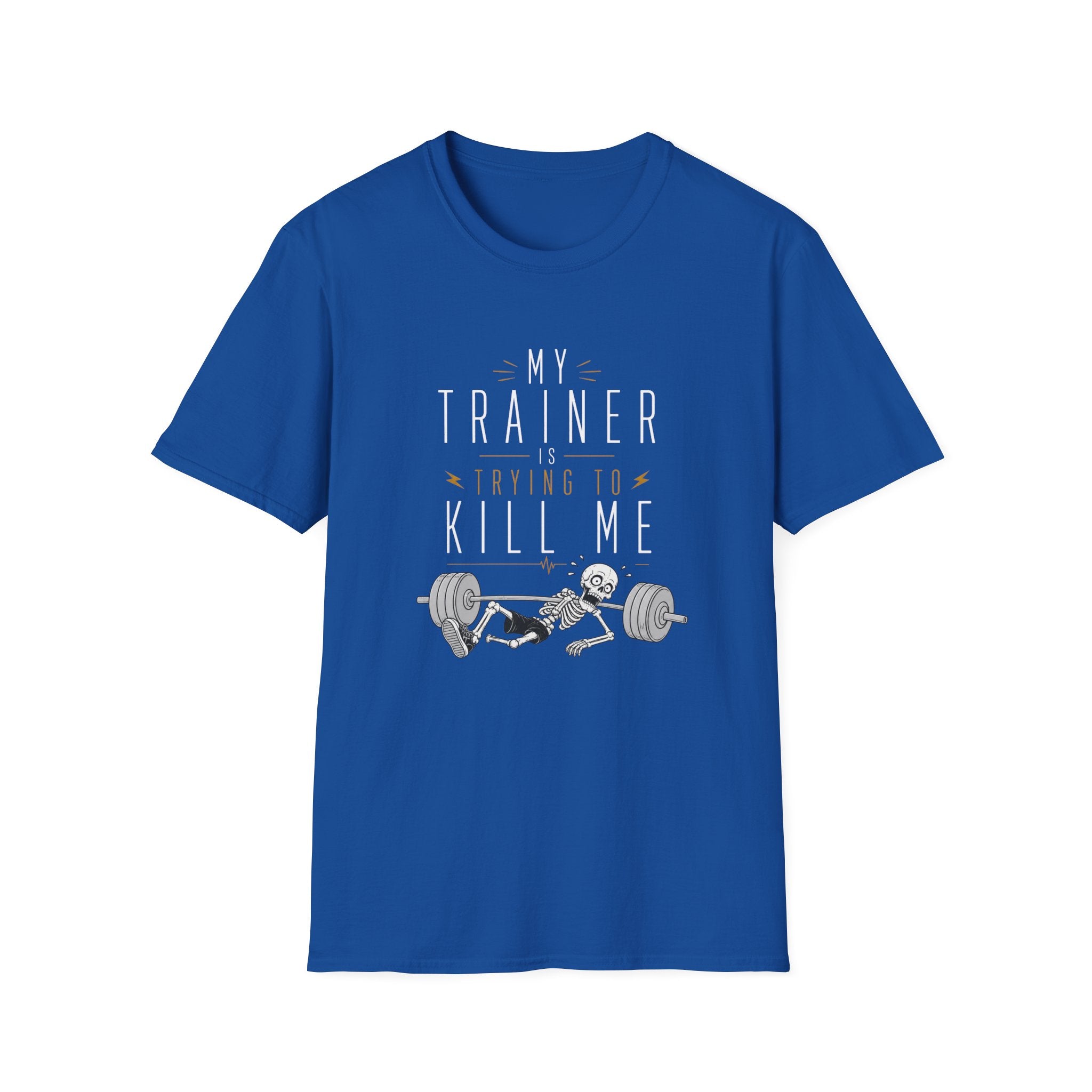 My Trainer Is Trying to Kill Me Funny Workout Shirt