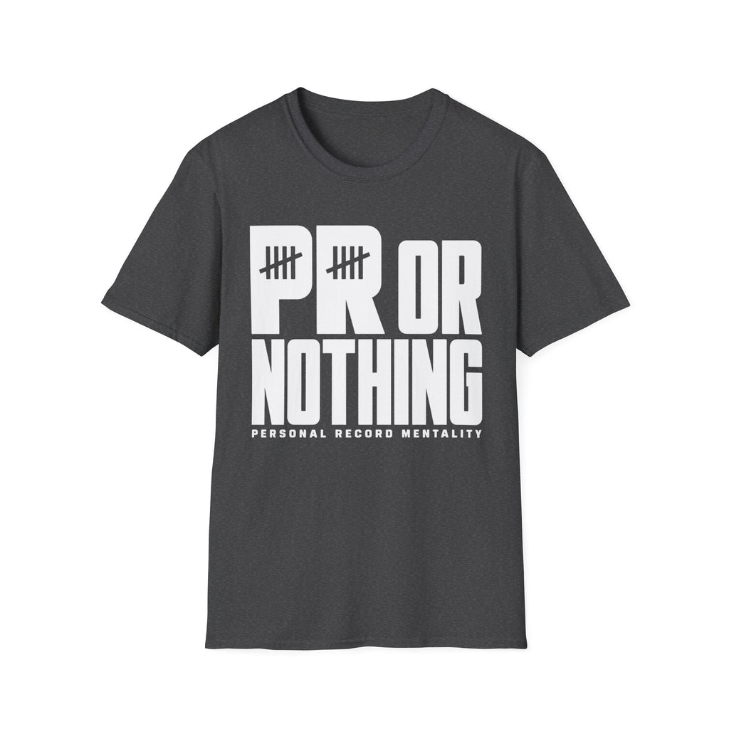 PR or Nothing Tee