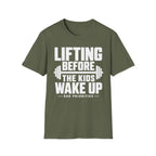 Lifting Before the Kids Wake Up Tee