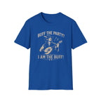 Buff the Party? I Am the Buff! T-Shirt