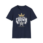 Earn Your Crown Tee