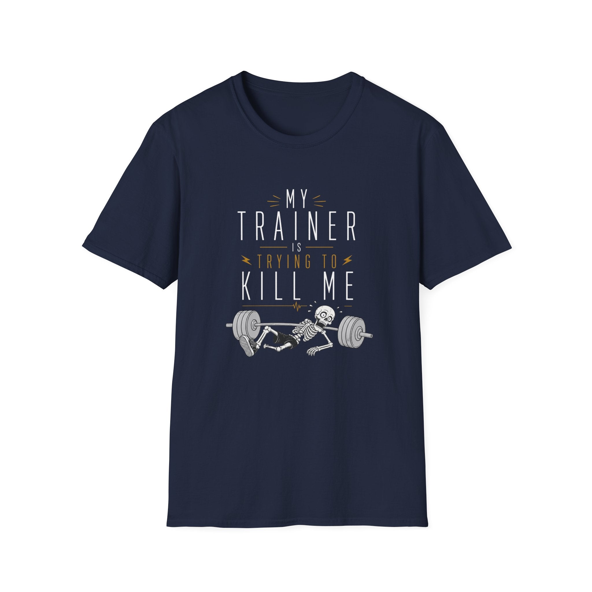 My Trainer Is Trying to Kill Me Funny Workout Shirt