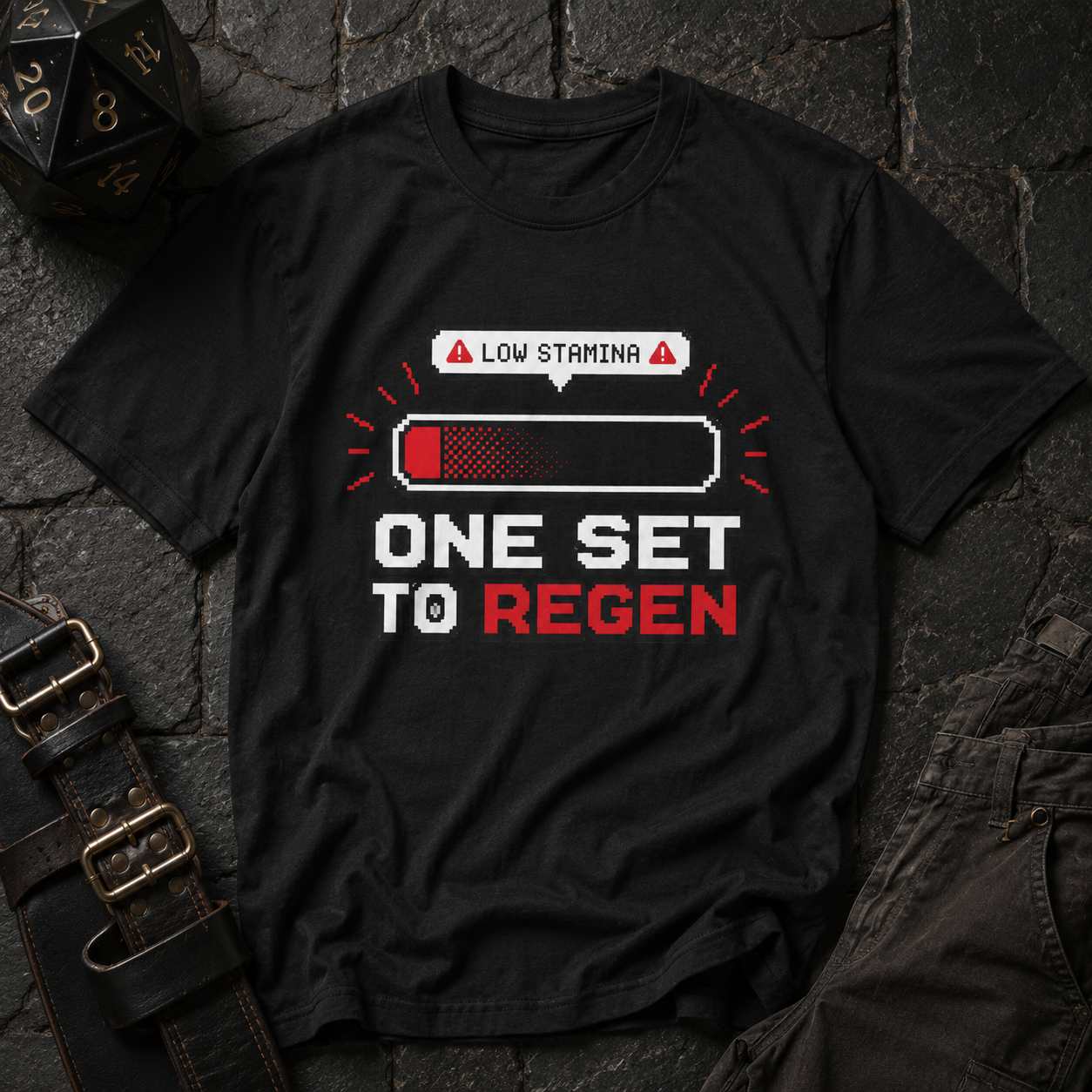 "One Set to Regen" Low Stamina Health Bar Tee