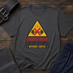 Critical Failure: Do Not Attempt Without Coffee Tee