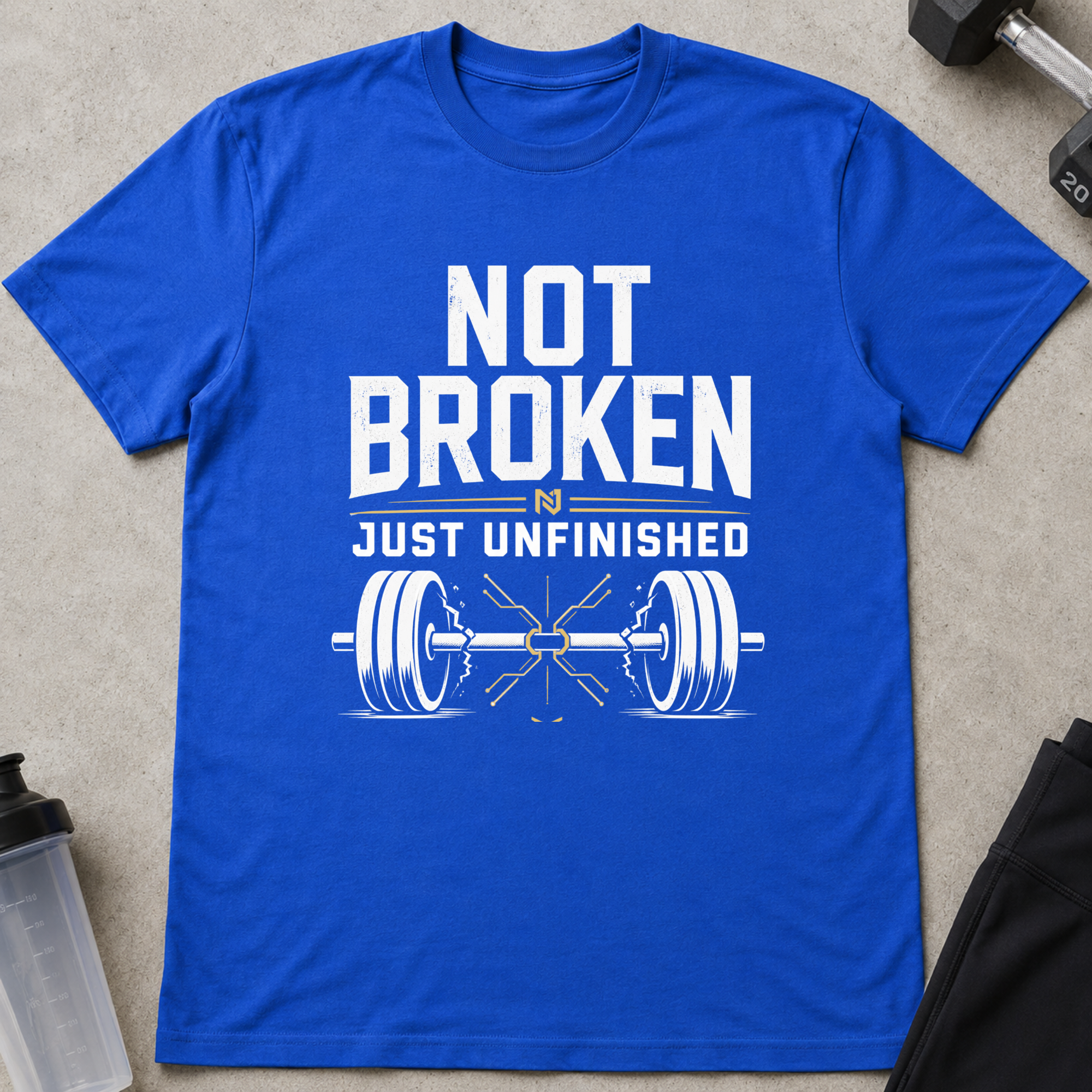 Not Broken Just Unfinished Tee
