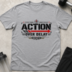 Action Over Delay Tee