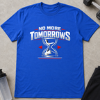 No More Tomorrows Tee