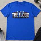 Raise The Floor Tee