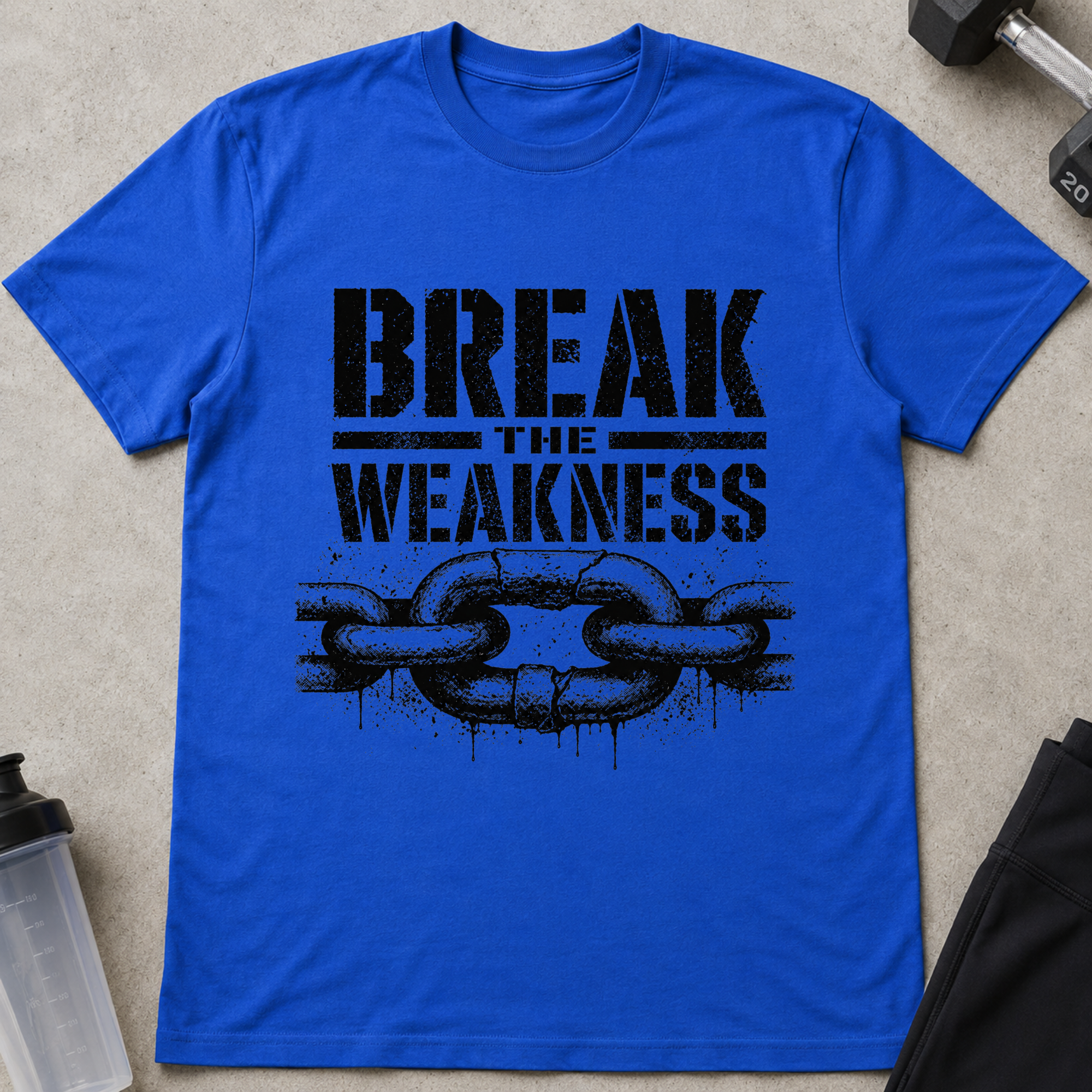 Break The Weakness Tee