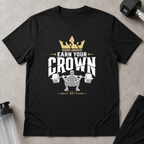 Earn Your Crown Tee