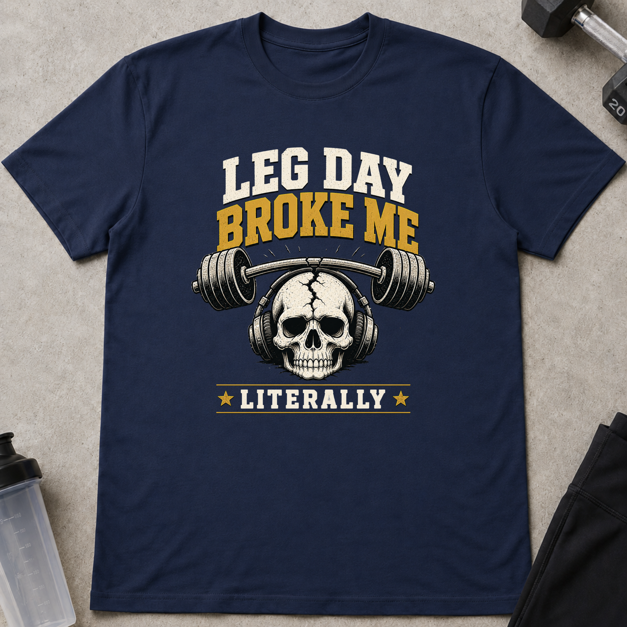 Leg Day Broke Me Tee