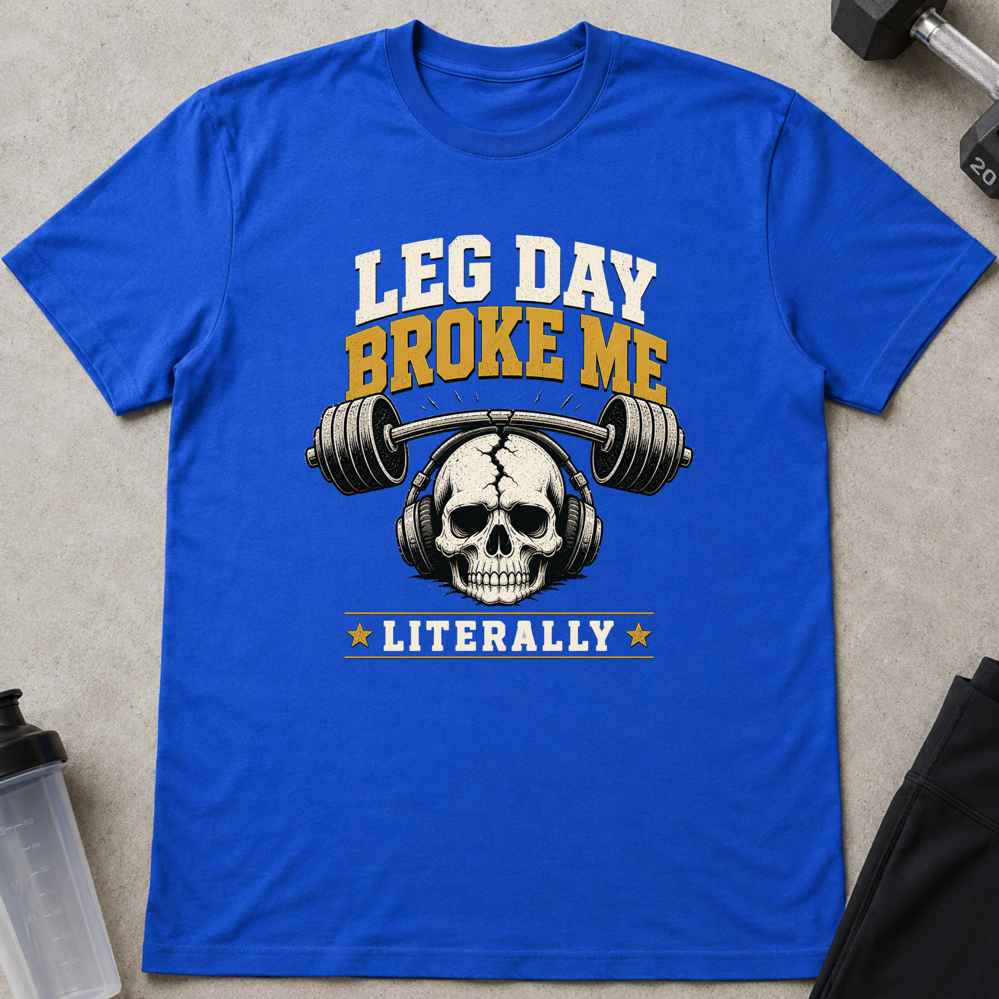 Leg Day Broke Me Tee