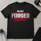 Silent. Forged. Dangerous Tee