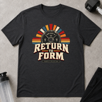 Return To Form Tee