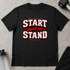 Start Where You Stand Tee