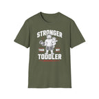Stronger Than My Toddler Tee