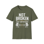 Not Broken Just Unfinished Tee