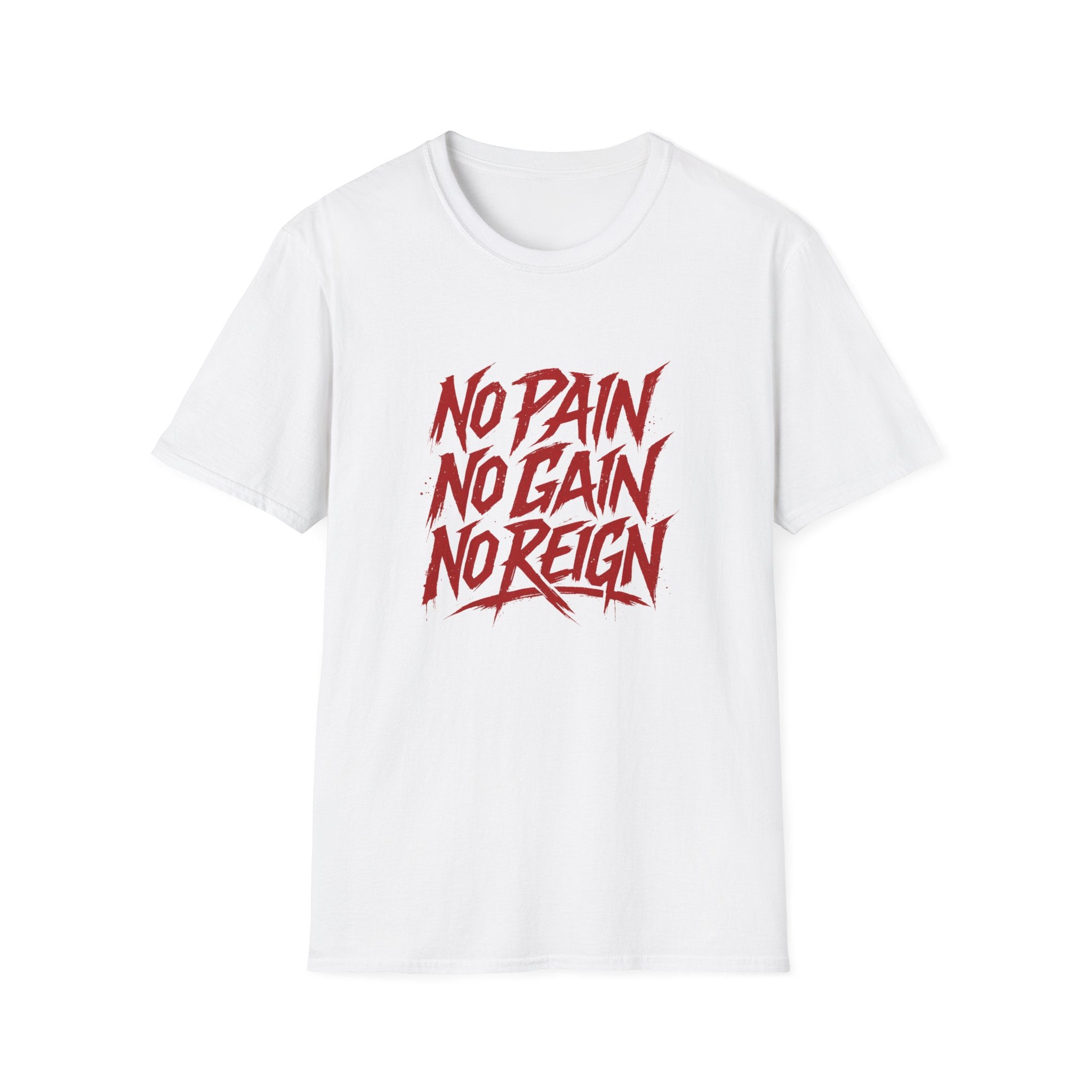 No Pain No Gain No Reign | Gym Motivation Tee