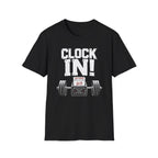 Clock In! — Weightlifting Tee