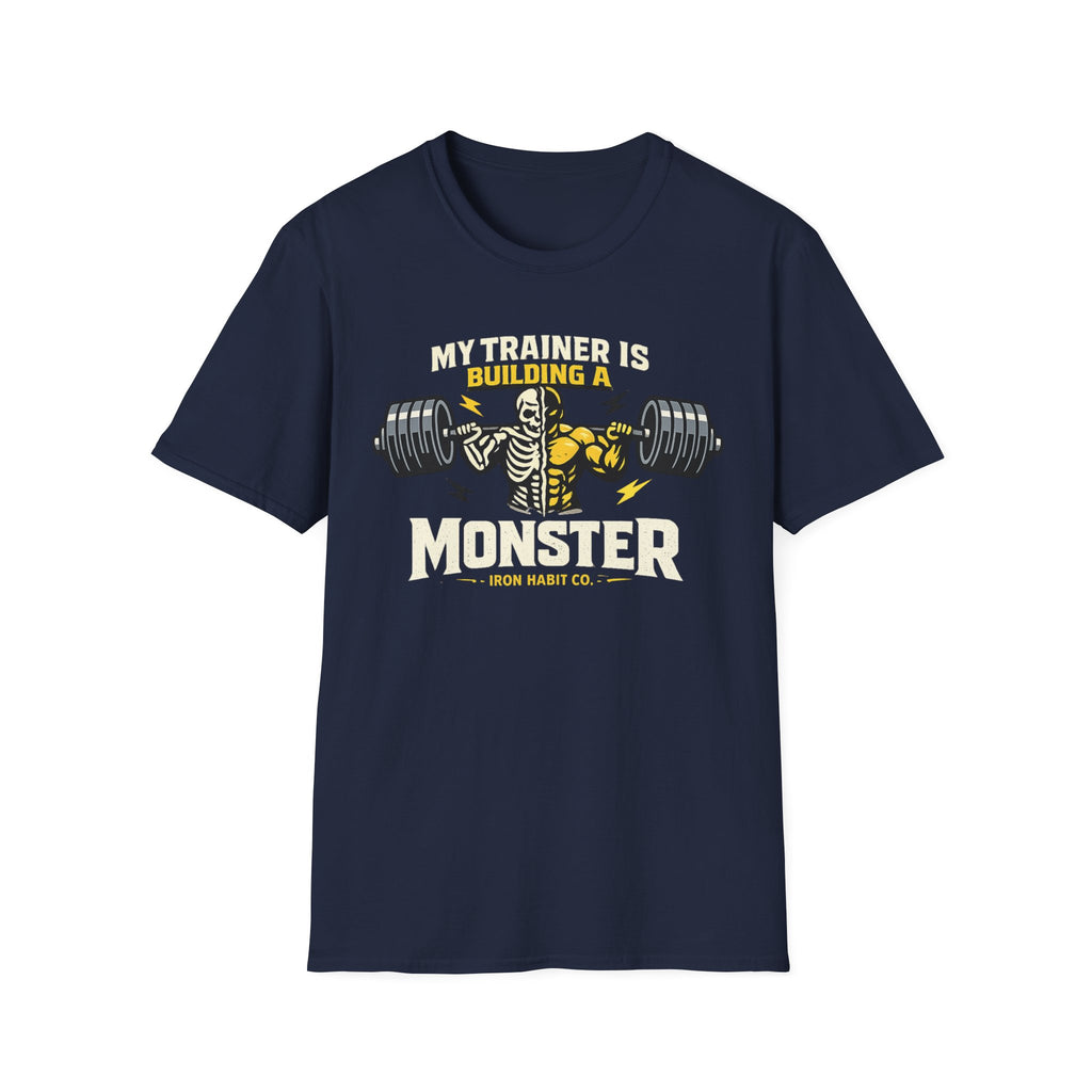 My Trainer is Building a Monster Tee